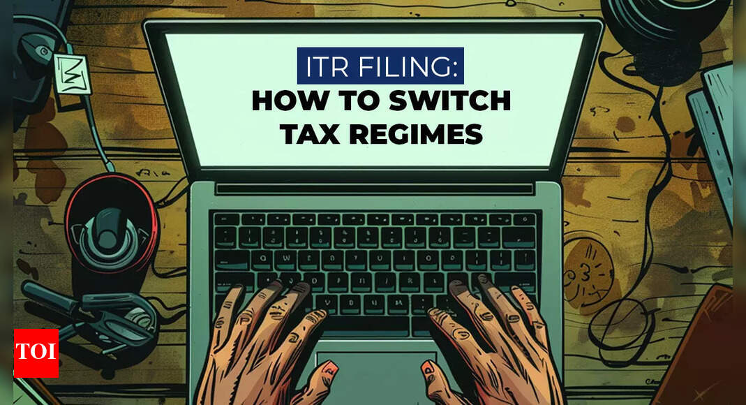 ITR filing FY 2024-25: How can taxpayers switch between old and new income tax regimes? Explained