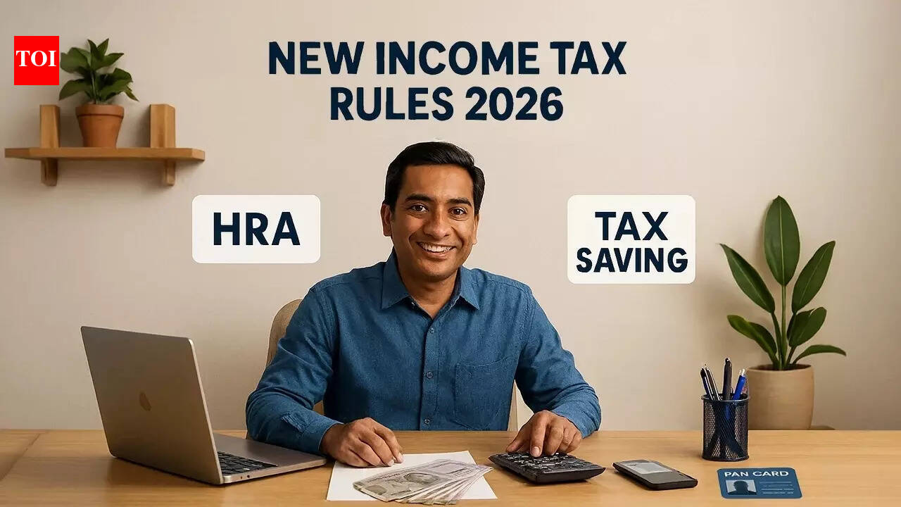 Draft Income Tax Rules 2026 explained: How you can save Rs 1.41 lakh tax outgo – top points on HRA, PAN changes